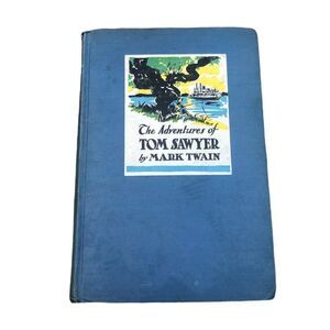 Vintage 1920s Tom Sawyer Hardcover Book By Mark Twain